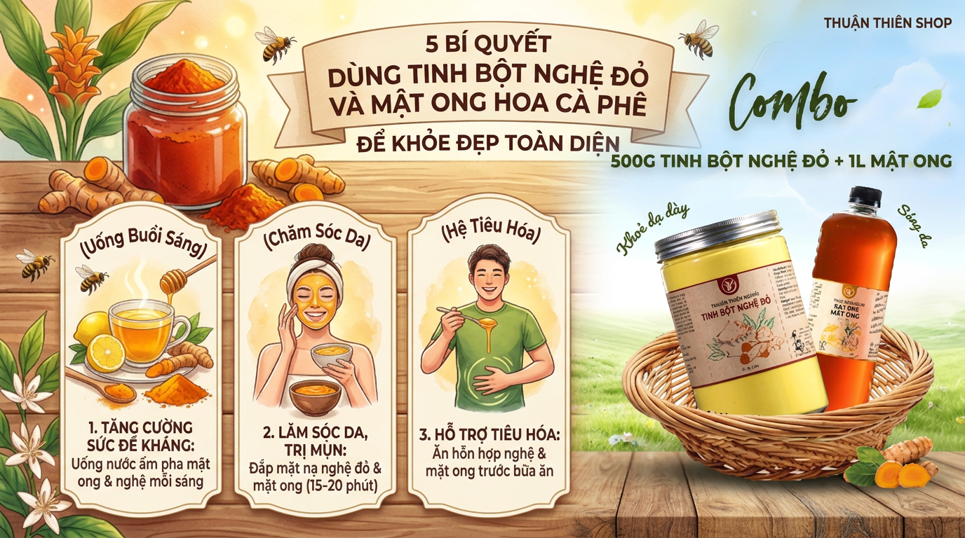 5 Bí Quyết Dùng Tinh Bột Nghệ Đỏ Và Mật Ong Hoa Cà Phê Để Khỏe Đẹp Toàn Diện