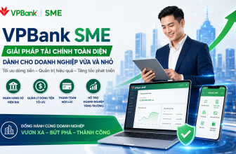 Giải pháp VPBank SME giúp doanh nghiệp tăng tốc dòng tiền năm 2026: Mở tài khoản online chỉ trong vài phút