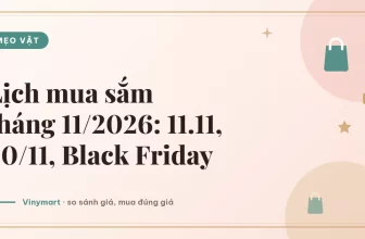 Ảnh đại diện bài: Lịch mua sắm tháng 11/2026: 11.11, 20/11, Black Friday