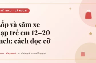 Ảnh đại diện bài: Lốp và săm xe đạp trẻ em 12–20 inch: cách đọc cỡ