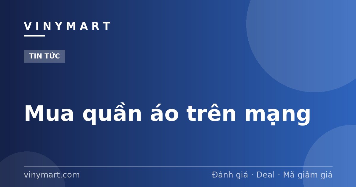 Mua quần áo trên mạng