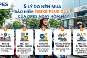 5 Lý Do Nên Mua Bảo Hiểm OBIKE PLUS Của OPES Ngay Hôm Nay