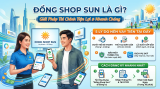 Đồng Shop Sun Là Gì? 5 Lý Do Nên Vay Tiền Tại Đây Và Cách Đăng Ký Nhanh Nhất