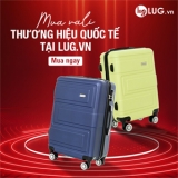 LUG.vn – Gói Trọn Mọi Hành Trình: Từ Cửa Hàng Nhỏ Đến Thương Hiệu Vali Hàng Đầu Việt Nam