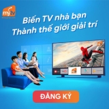 MyTV – Những Gì Bạn Muốn: Khai Phá Thế Giới Giải Trí Không Giới Hạn, Đẳng Cấp và Tiện Lợi