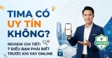Tima có uy tín không? Review chi tiết 2026: 7 Điều bạn phải biết trước khi vay online