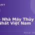 Top 5 Công Trình Thủy Điện Lớn Nhất Trên Thế Giới