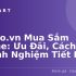 Cách sử dụng voucher trên Shopee: Hướng dẫn chi tiết từ A-Z