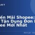 Cách Nhập Mã Shopee Đơn Giản Nhất Cho Người Mới – Hướng Dẫn Chi Tiết Từ A-Z