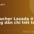 Trung Tâm Chăm Sóc Khách Hàng Lazada Là Gì? Cách Liên Hệ Nhanh Nhất